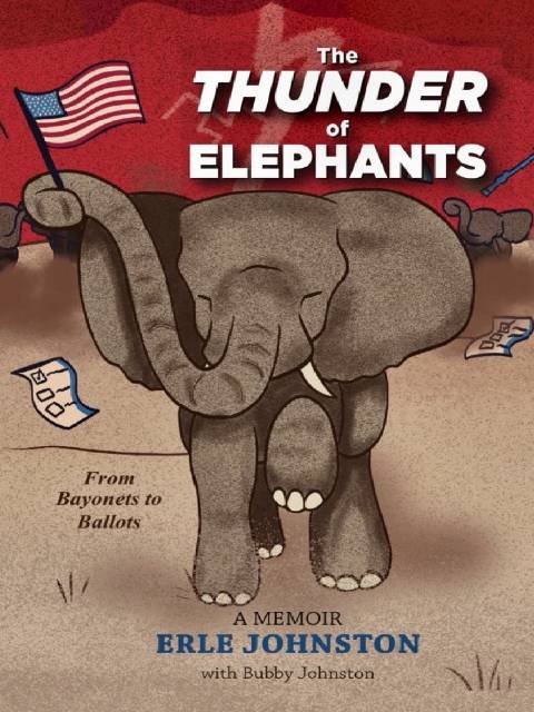 The Thunder of Elephants by Erle Johnston with Bubby Johnston book cover