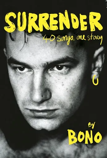 This cover image released by Knopf shows "Surrender: 40 Songs, One Story" by Bono. Live Nation and Penguin Random House announced Monday that the 62-year-old superstar will visit 14 cities in November, starting at the Beacon Theatre in Manhattan on Nov. 2 and ending Nov. 28 at the Teatro Coliseum in Madrid to promote his book. (Knopf via AP)