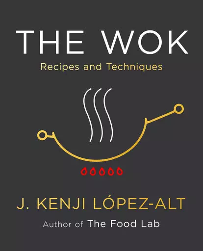 This cover image released by W. W. Norton & Company shows "The Wok: Recipes and Techniques" by  J. Kenji López-Alt. (W. W. Norton & Company via AP)