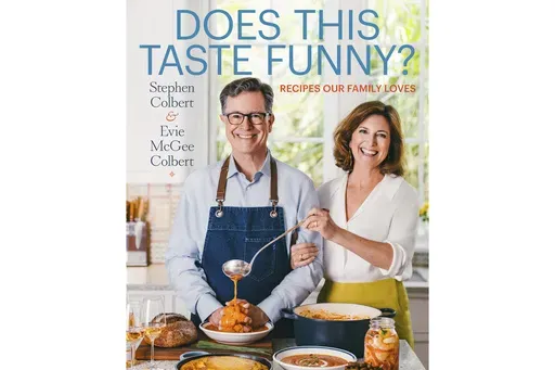 This cookbook cover image released by Celadon Books shows "Does This Taste Funny: Recipes Our Family Loves" by Stephen Colbert and Evie McGee Colbert. (Celadon Books via AP)